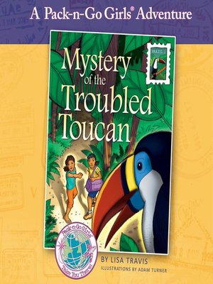 cover image of Mystery of the Troubled Toucan